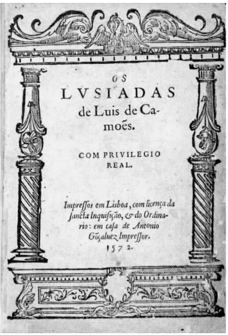 Figura 4 . Primeira edição de Os Lusíadas, de 1572,  ano em que saíram duas edições do poema épico
