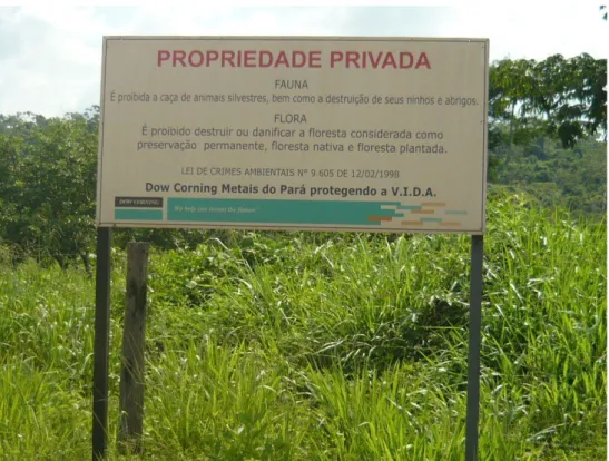 Foto 15: Placa na entrada de área ocupada por empresa mineradora dentro do assentamento Lagoa  Bonita, município de São Geraldo do Araguaia