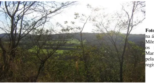 Foto 1  –   Vista da entrada  na área do Conjunto Santa  Mônica,  localizado  entre  os  morros  da  Serra  de  Maracaju