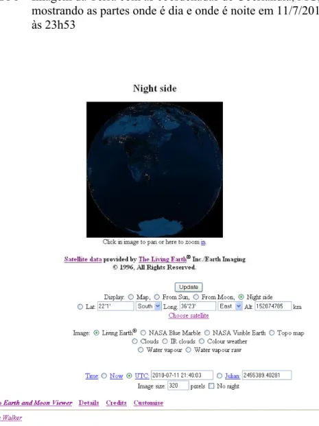 FIGURA 9 – Imagem do lado noite da Terra em dia 11/7/2010, às 21h40 