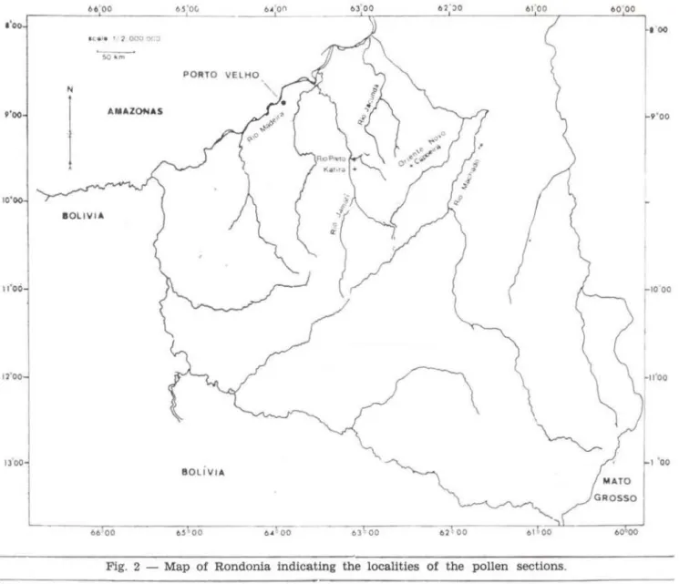 Fig.  2  - Map  of  Rondonia  indicating  the  localities  of  the  pollen  sections. 