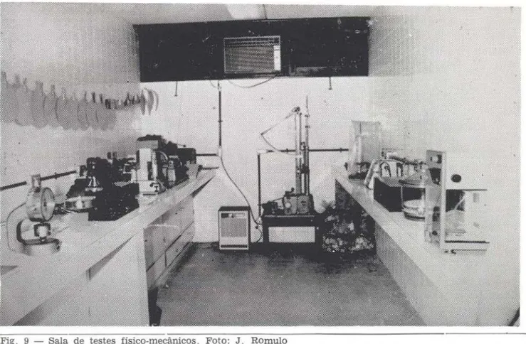 Fig .  9  - Sala  de  testes  físico-mecânicos .  Foto:  J .  Romulo 