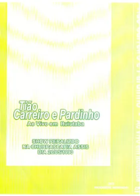 Figura 14 – Capa do DVD Tião Carreiro   e Pardinho Ao Vivo em Ituiutaba. 