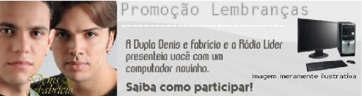 Figura 9 – Promoção Denis e Fabrício. 