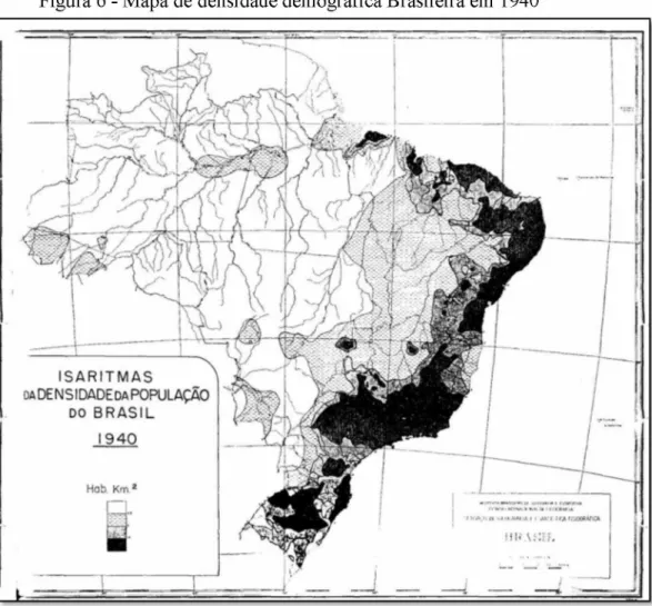 Figura 6 - Mapa de densidade demográfica Brasileira em  1940