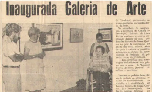 Figura 29 -  Recorte de jornal com divulgação da inauguração da primeira galeria de arte  administrada pela Prefeitura de Uberlândia,  1983