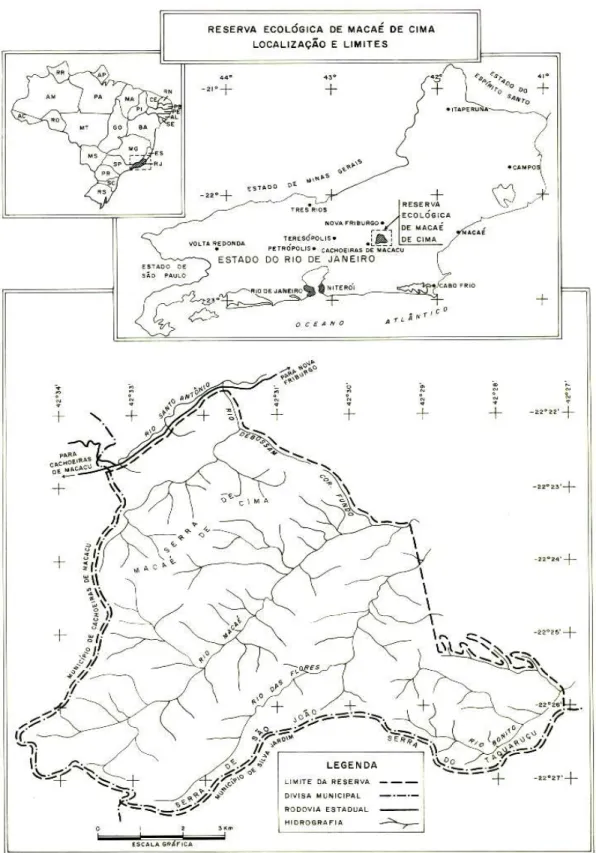 Figura 1 – Mapas da Reserva Ecológica de Macaé de Cima, localizada no município de Nova Friburgo, no estado do Rio de Janeiro (Fonte: Programa Mata Atlântica/JBRJ).