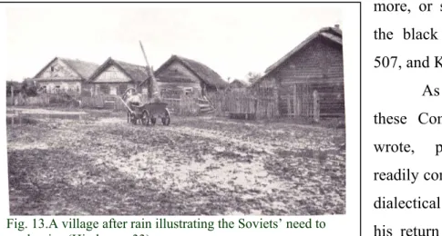 Fig. 13.A village after rain illustrating the Soviets’ need to    modernize (Hindus: p