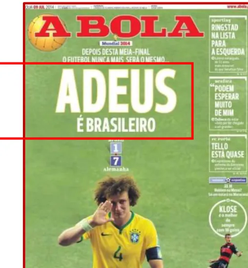 Figura 5 - Manchete da edição impressa de A Bola publicada em 9 de julho  de 2014 