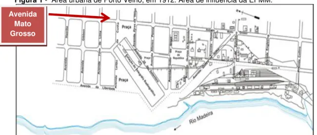 Figura 1 -  Área urbana de Porto Velho, em 1912. Área de influência da EFMM. 