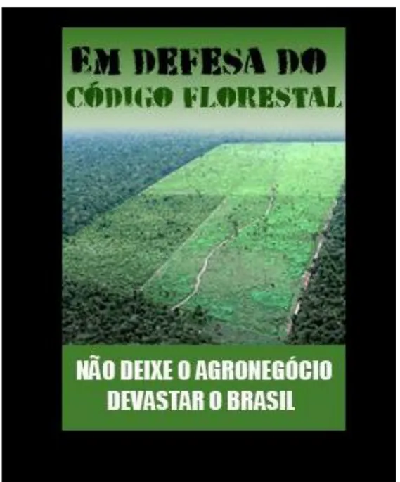 Figura 4- Em defesa do Código Florestal 