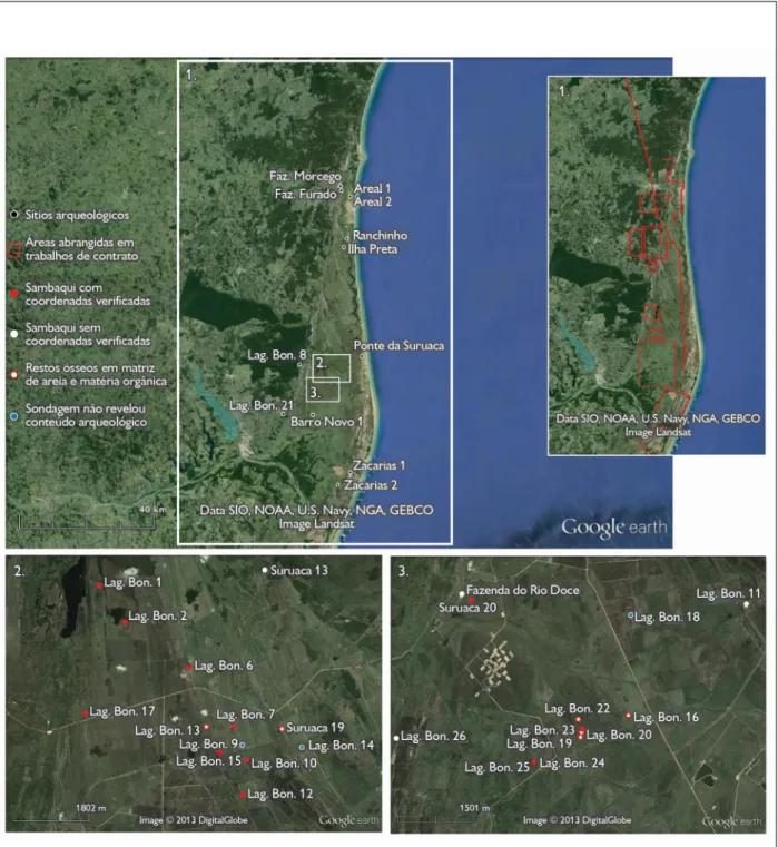 Figura 2. Imagem satélite feita por meio do site Google Earth, ilustrando o litoral norte do Espírito Santo, com localização dos sítios  arqueológicos mencionados no trabalho e listados no Quadro 2