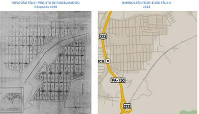 Figura 12: Projeto de parcelamento do Novo São Félix, à leste da PA-70, na década de 1980; e atuais  bairros São Félix I e São Félix II, em 2014 