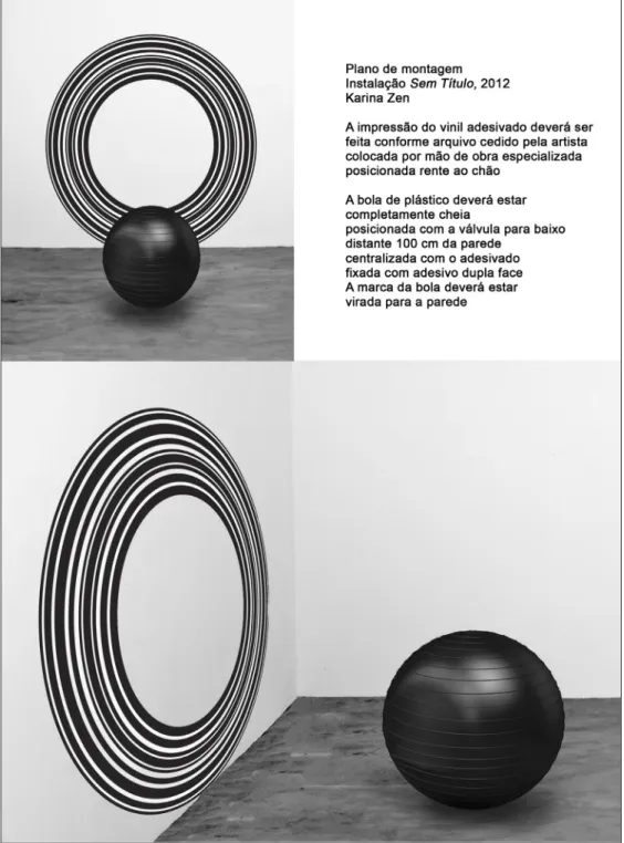 Figura 8 – Documentação da instalação de Karina Zen, Sem título, 2012, Museu de Arte  Contemporânea de Mato Grosso do Sul