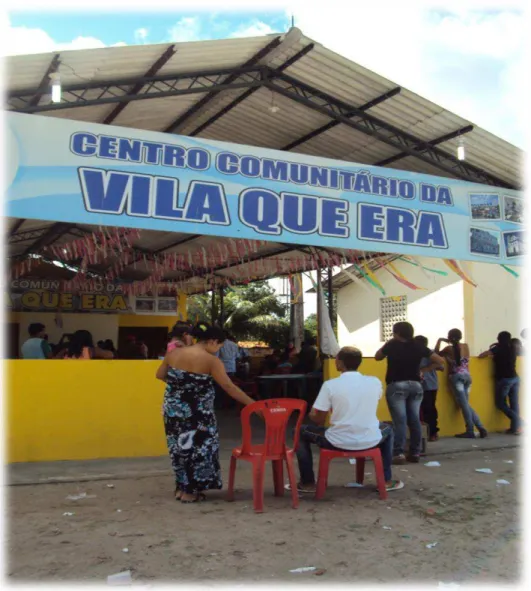 Figura 07: Centro Comunitário de Vila Que Era 