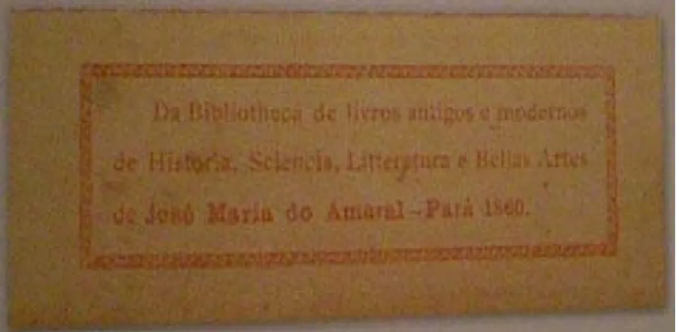 Figura 18 – Etiqueta da biblioteca de José Maria do Amaral retirada do livro A etiqueta de Livros no Brasil: 