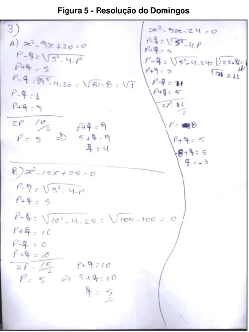 Figura 5 - Resolução do Domingos 