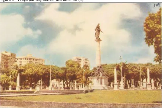 Figura 5 - Praça ,da República  nos anos 60 (3). 