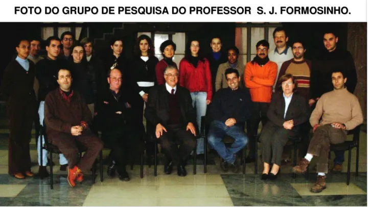 FOTO DO GRUPO DE PESQUISA DO PROFESSOR  S. J. FORMOSINHO. 