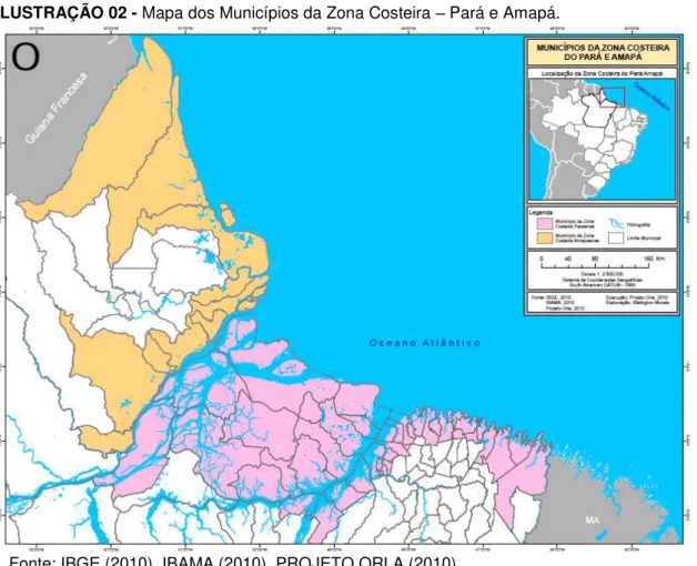 ILUSTRAÇÃO 02 - Mapa dos Municípios da Zona Costeira  –  Pará e Amapá. 