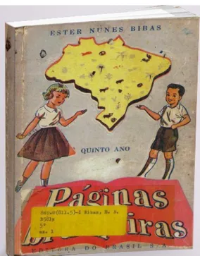 Figura  10  – Primeira  Capa,  segunda  capa  e  Contra  Capa  do  Livro  “Paginas  Brasileiras” Quinto Ano Primário