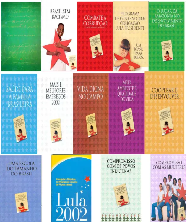 Figura  4:  Capas  dos  cadernos  temáticos  que  compõem  o  Programa  de  Governo  do  Partido  dos Trabalhadores para a presidência da República de 2002