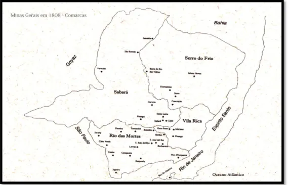 Figura 02 – Minas Gerais em 1808 – Comarcas. 