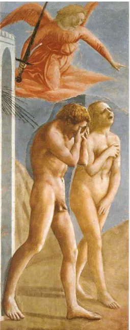 Figura 1 – Adão e Eva expulsos do  Paraíso, Masaccio (c. 1427) — 205 x  90 cm  