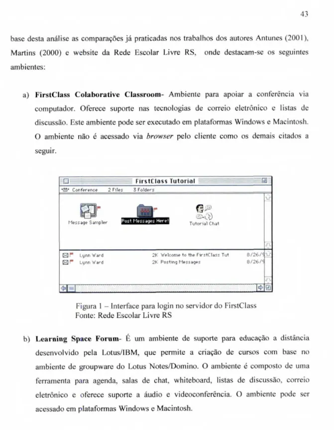 Figura 1 — Interface  para  login no servidor do FirstClass  Fonte: Rede Escolar Livre RS 