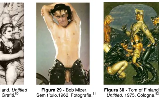 Figura 28 - Tom of Finland. Untitled       Figura 29 - Bob Mizer.   Figura 30 - Tom of Finland,               (Sailor Orgy)