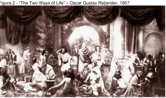 Figura 2 -  “The Two Ways of Life” –  Oscar Gustav Rejlander, 1857 