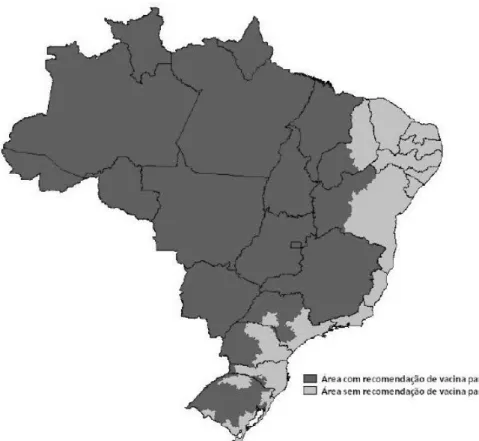 Figura 1. Mapa das Áreas com e sem recomendação de vacinação para febre amarela  no Brasil