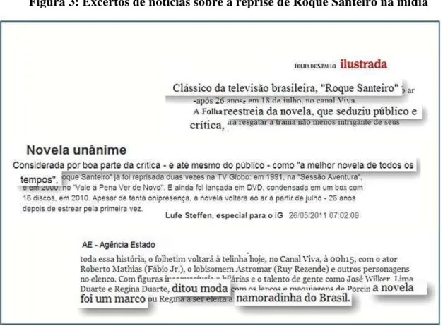 Figura 3: Excertos de notícias sobre a reprise de Roque Santeiro na mídia 