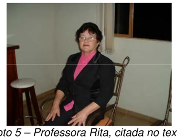 Foto 5 – Professora Rita, citada no texto. 