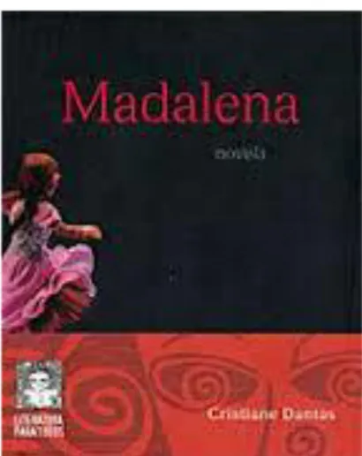 Figura 7: Madalena 