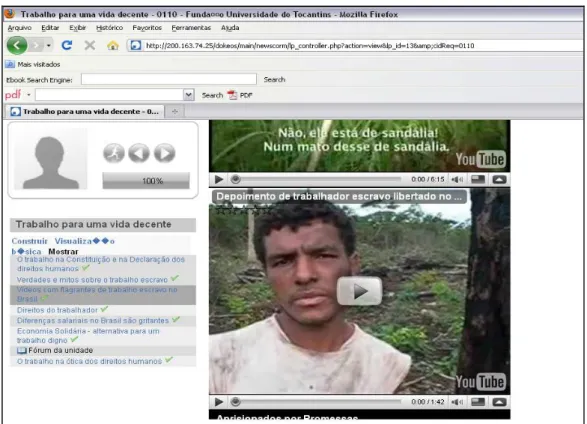 Figura 9 - Vídeos com flagrantes de trabalho escravo no Brasil  