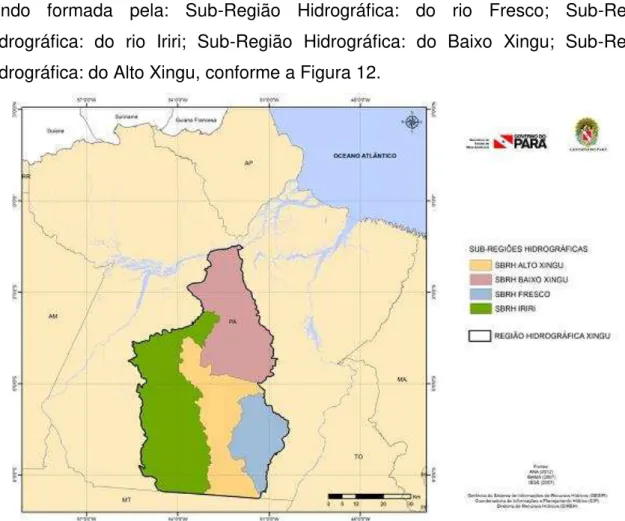 Figura 12 - Bacia hidrográfica do Xingu, no estado do Pará, e suas sub-regiões hidrográficas  FONTE: SEMAS-PA (PARÁ, 2015)