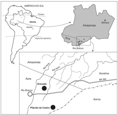 Figura 9- Mapa dos Estados do Acre e Amazonas, noroeste do Brasil mostrando a localização  das áreas de estudo, Granada, Plácido de Castro e Remansinho