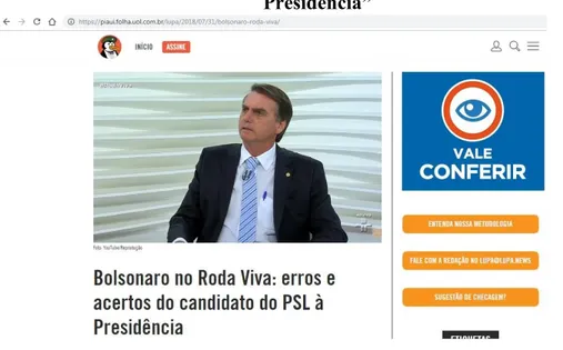 Figura 5-  “Bolsonaro no Roda Viva: erros e acertos do candidato do PSL à Presidência”