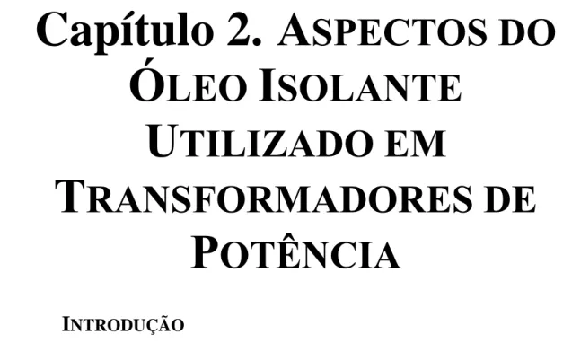 Figura 2.1  –  Esquema do sistema de isolação de um transformador de potência. 