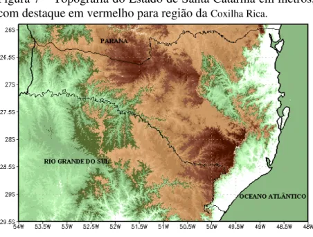 Figura 7  –  Topografia do Estado de Santa Catarina em metros,  com destaque em vermelho para região da  Coxilha Rica.