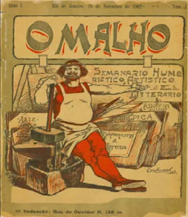 Figura 1 -  Facsimile  da capa da 1.ª edição da revista  O Malho , datada de 29 de setembro de 1902 