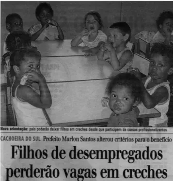 Figura 1 – A pobreza e a “falta” de cor Fonte: Jornal Zero Hora, 6 maio (2005, p. 41).