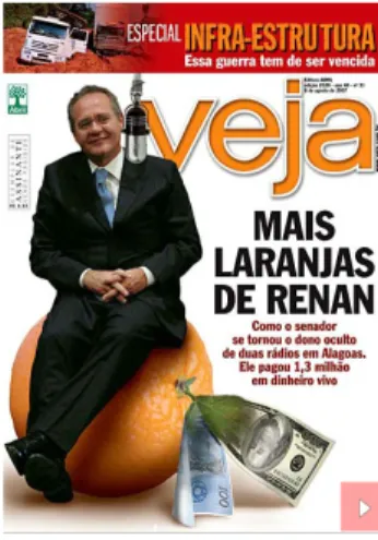 Figura 10. “Mais laranjas de Renan” (Veja, 08/08/2007)