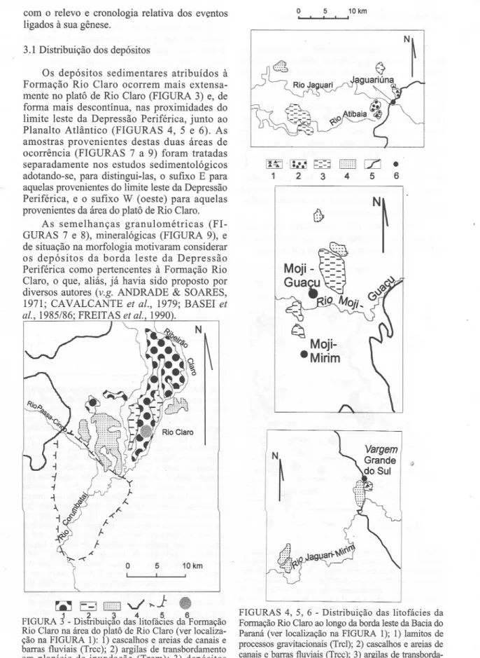 FIGURA 31 D' 2'b . - lstn Ulçao . ~ d 41, as lto aCleS a f:,5. d 6F ormaçao - -Rio Claro na área do platô de -Rio Claro (ver  localiza-ção na FIGURA 1): 1) cascalhos e areias de canais e barras fluviais (Trcc); 2) argilas de transbordamento em planície de 