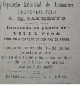 Figura 7 . Promoção da Exposição Industrial de Guimarães ( O Espectador , 1884h) 
