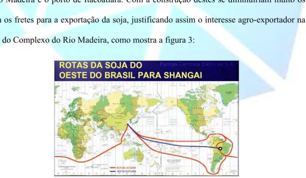 Figura 3. Rotas da soja do oeste do Brasil para Shangai. Fonte: Furnas Centrais Elétricas  S.A