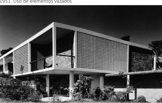 Figura 3 – Residência do arquiteto Oswaldo Arthur Bratke, projetada em  1951. Uso de elementos vazados