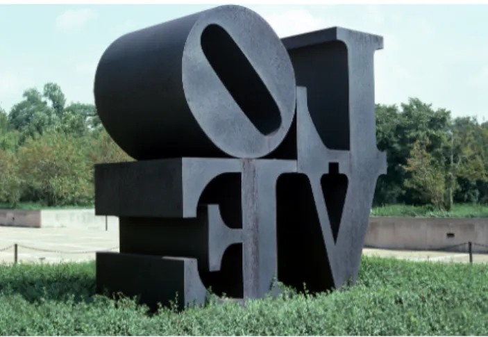 Fig. 5: Robert Indiana,  LOVE . 1970.  Aço Corten, 3,66 x 3,66 x 1,83 m.