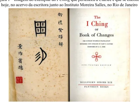Figura 1 – Imagem do exemplar do I Ching que pertenceu à Clarice e que se encontra,  hoje, no acervo da escritora junto ao Instituto Moreira Salles, no Rio de Janeiro